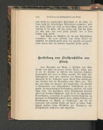 Herstellung von Flaschenhülsen aus Stroh.
