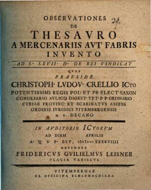 Observationes de thesauro a mercenariis aut fabris invento : ad L. LXVII D. de rei vindicat.