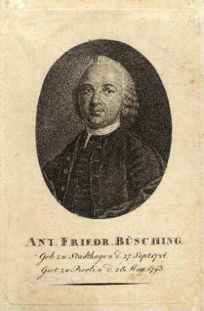 Bildnis von Anton Friedrich Büsching (1724-1793)