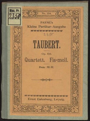 Quartett : fis-Moll ; für 2 Violinen, Viola u. Violoncell ; op. 56