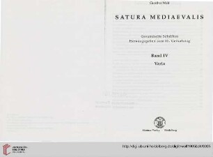 Band 4: Satura mediaevalis: Gesammelte Schriften ; Hrsg. zum 65. Geburtstag: Varia