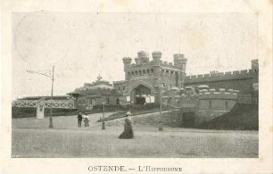 Erster Weltkrieg - Postkarten "Aus großer Zeit 1914/15". "Ostende - L'Hippodrome"