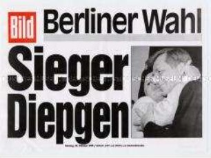 Maueranschlag der "Bild"-Zeitung: "Berliner Wahl / Sieger Diepgen"