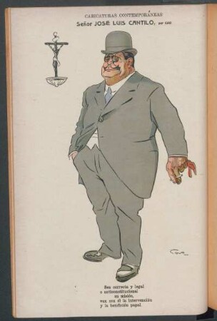 Señor José Luis Cantilo : Caricaturas contemporáneas