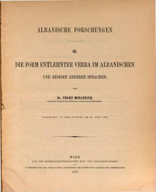 Albanische Forschungen. 3, Die Form entlehnter Verba im Albanischen und einigen anderen Sprachen