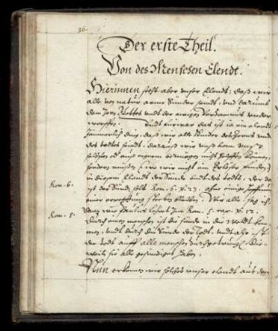 Der erste Theil. Von des Menschen Elendt.