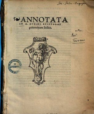 Annotata in G. Budaei epistolas priores ...