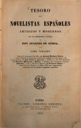 Tesoro de novelistas Españoles antiguos y modernos : con una introduccion y noticias de Don Eugenio de Ochoa, 3