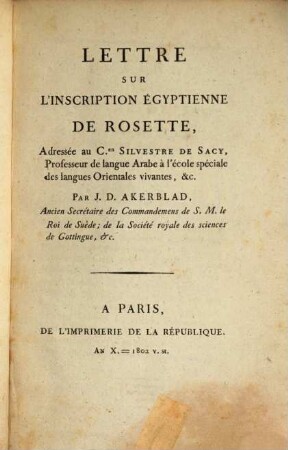 Lettre sur l'inscription Egyptienne de Rosette : adressée au Silvestre de Sacy