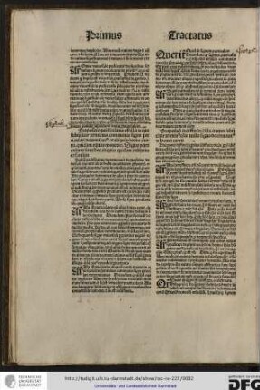 Postquam Petrus Hyspanus determinavit de propositione universali que inter alias habet quantitatem perfectiorem [..] hic consequenter determinat de aliis et primo de particulari...