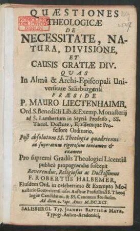 Quaestiones Theologicae De Necessitate, Natura, Divisione, Et Causis Gratiae Div.