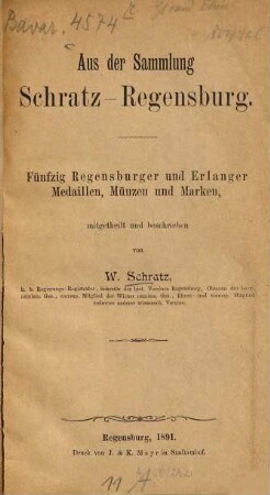 Aus der Sammlung Schratz, Regensburg : fünfzig Regensburger und Erlanger Medaillen, Münzen und Marken