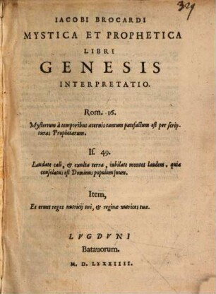 Iacobi Brocardi Mystica Et Prophetica Libri Genesis Interpretatio