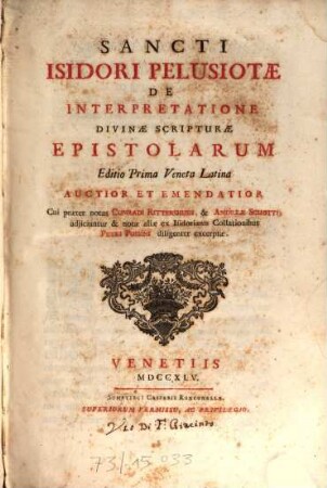 De interpretatione divinae scripturae epistolarum editio prima Veneta latina : Auctior et emendatior