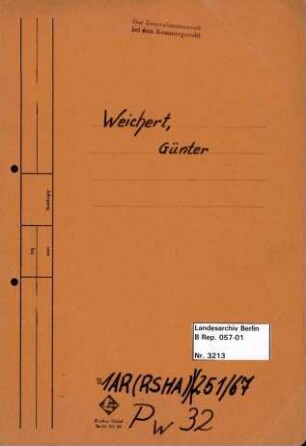 Personenheft Günther Weichert (*07.10.1911), Kriminalsekretär und SS-Untersturmführer