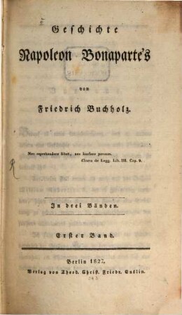 Geschichte Napoleon Bonaparte's : in drei Bänden, 1