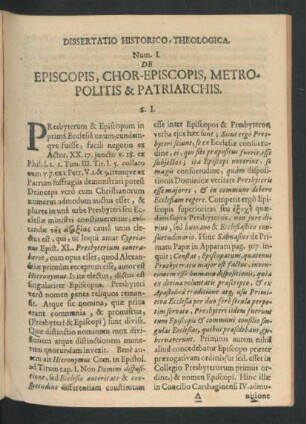 Num. I. De Episcopus, Chor-Episcopus, Metropolitis & Patriarchis.