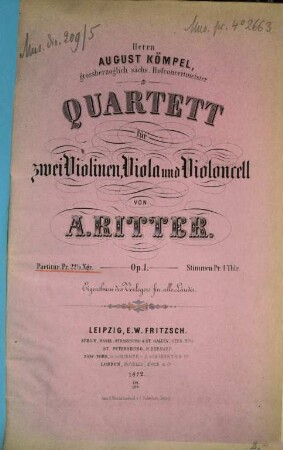 Quartett : für 2 Violinen, Viola u. Violoncell ; op. 1