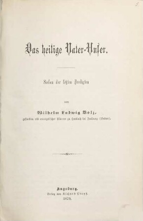 Das heilige Vater-Unser : sieben der letzten Predigten