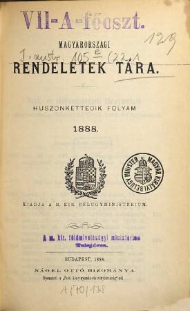Magyarországi rendeletek tára. 22. 1888, 1