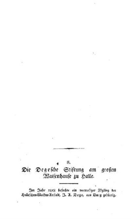 Die Degesche Stiftung am großen Waisenhause zu Halle