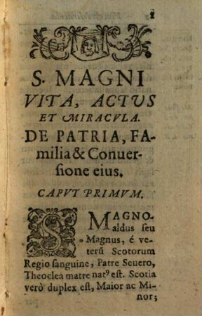 Vita et miracula S. Magni, apostoli Almangaviae ... et primi Abbatis monasterii Füssensis : Acc. vita et miracula b. Udalrici eremitae ...