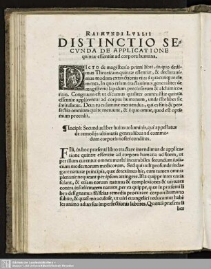 RAIMUNDI LULLII DISTINCTIO SECUNDA DE APPLICATIONE QUINTAE ESSENTENTIAE AD CORPORA HUMANA.