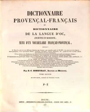 Dictionnaire Provençal-Français, ou Dictionnaire de la Langue d‛Oc, ancienne et moderne, suivi d‛un vocabulaire Français-Provençal, Tom. 2,2