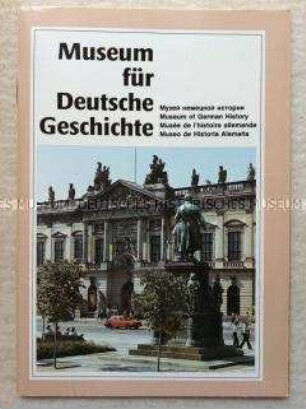 Führer durch das Museum für Deutsche Geschichte (mehrsprachig)