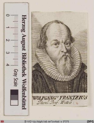 Bildnis Wolfgang Franz (lat. Frantzius)