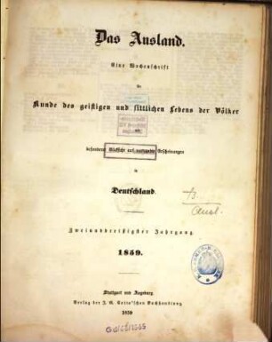 Das Ausland : Wochenschrift für Erd- und Völkerkunde. 32, 1. 1859