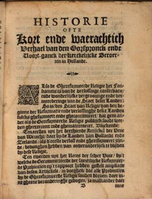 Historie ofte kort ende wärachtich verhael van den oorspronck ende voortganck der kerkelycke veroerten in Hollandt
