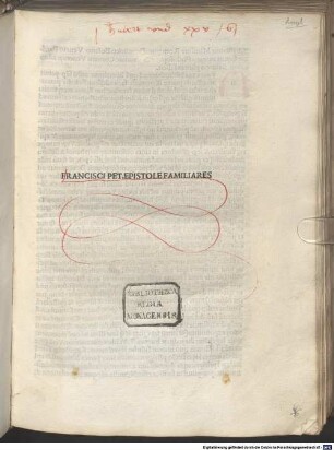 Francisci Pet. Epistole Familiares : mit Widmungsbrief an Dominicus Bollanus hrsg. von Sebastianus Manilius