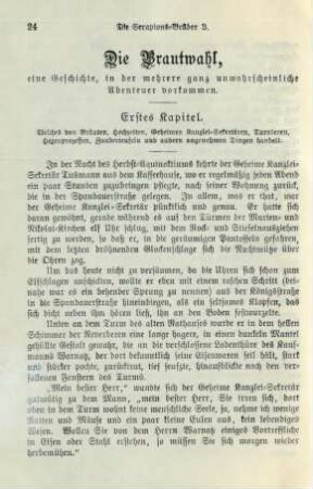 Die Brautwahl, eine Geschichte in der mehrere ganz unwahrscheinliche Abenteuer vorkommen
