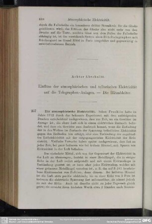 Achter Abschnitt. Einfluß der atmosphärischen und tellurischen Elektricität auf die Telegraphen-Anlagen. - Die Blitzableiter