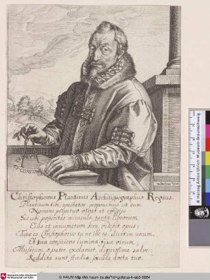 Christophorus Plantinus [Porträt des Verlegers Christoffel Plantijn; Christopher Plantin; Portret van Christoffel Plantijn]