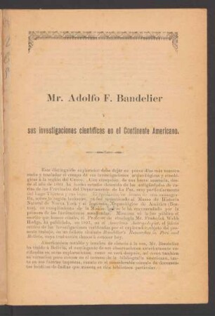 Mr. Adolfo F. Bandelier y sus investigaciones en el continente americano.