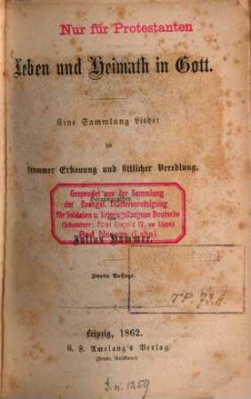 Leben und Heimath in Gott : eine Sammlung Lieder zu frommer Erbauung und sittlicher Veredlung