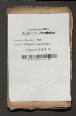 Allodifikation der corvey- und lüneburgischen Lehngüter des Landdrosten von Hacke zu Buchhagen. Provenienz: Procureur du Roi, Tribunal 1. Instanz, Höxter