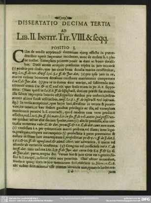 Dissertatio Decima Tertia Ad Lib. II. Instit. Tit. VIII. & seqq.