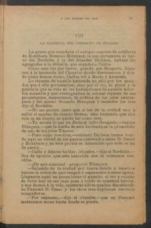 VIII - La hacienda del Chorrito en peligro