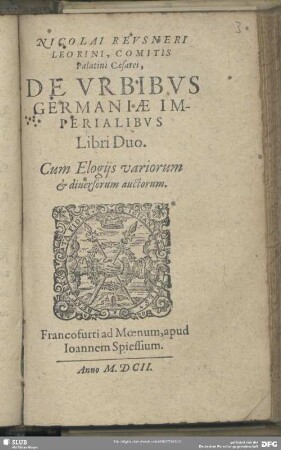 Nicolai Reusneri Leorini, Comitis Palatini Caesarei, De urbibus Germaniae imperialibus libri duo