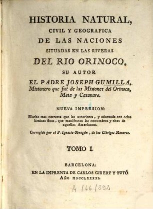 Historia Naturàl, Civil y Geografica de las naciones situadas en las riveras del rio Orinoco, 1