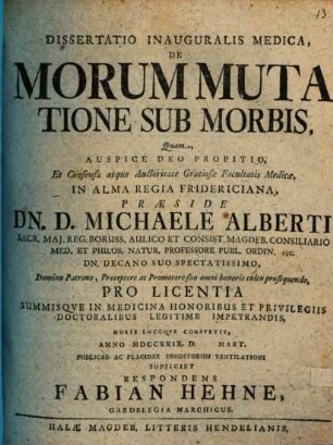 Diss. inaug. med. de morum mutatione sub morbis