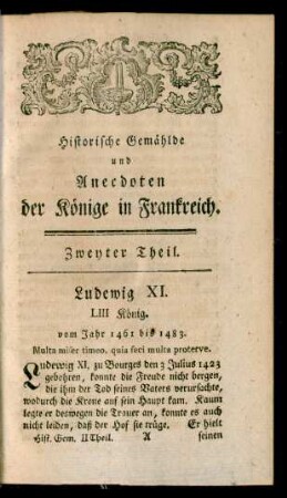 Ludewig XI. LIII König vom Jahr 1461 bis 1483