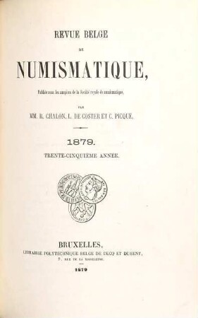 Revue belge de numismatique. 35, 35. 1879