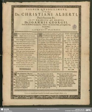 Carmen quadrilingue, funeri ... Christiani Alberti, Ducis Saxoniae ... ac Domini, Dn. Joannis Georgii, Ducis & Electoris Saxoniae ... concinnatum à me Laurentio Wagnero