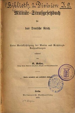 Militär-Strafgesetzbuch für das Deutsche Reich : unter Berücksichtigung der Motive und Reichstagsverhandlungen