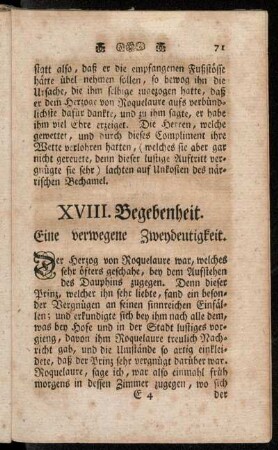 XVIII. Begebenheit. Eine verwegene Zweydeutigkeit.
