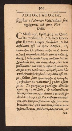 Adhortatoriae, Quibus ad Amicos Valetudinis suae negligentes usi sunt Viri Docti.